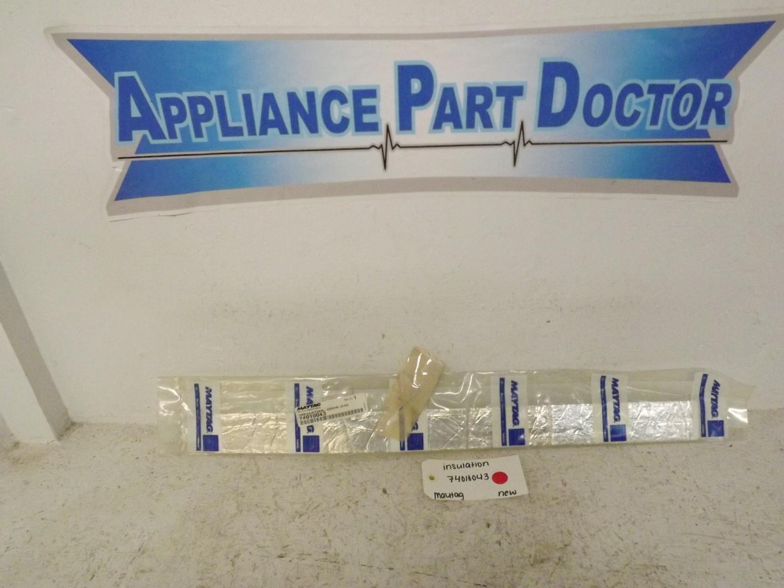 Maytag Range 74010043 Insulation New Maytag Range 74010043 Insulation New